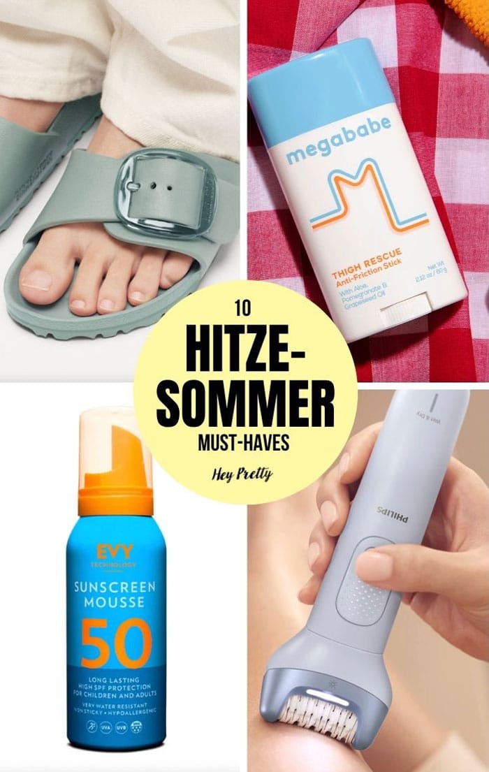10 Must-Haves für einen schönen Hitzesommer 11 Hitzesommer Closer