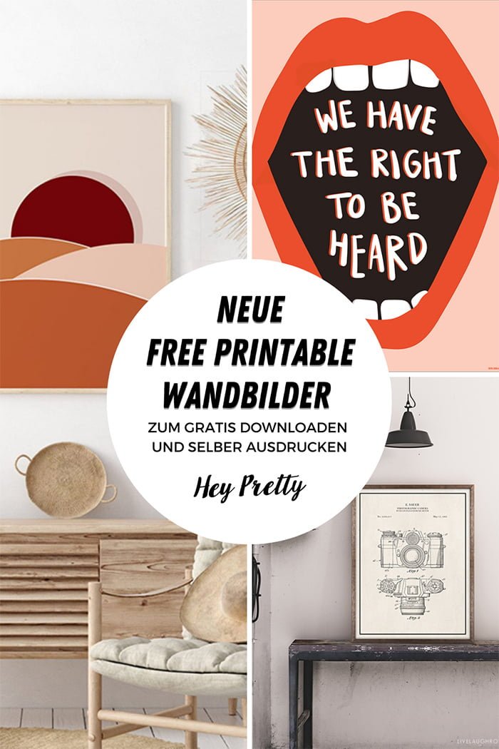 Free Printable Wandbilder: Die besten Gratis-Pics von Pinterest zum selber herunterladen und ausdrucken (Hey Pretty)