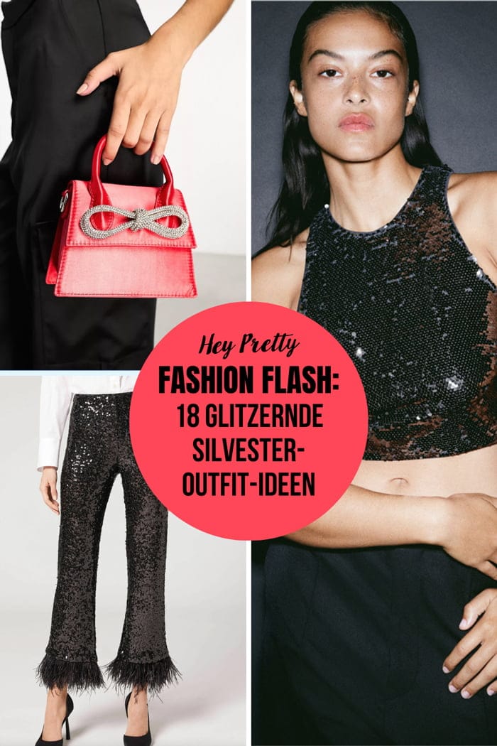 Fashion Flash: 18 Silvester Outfits mit Glitzergarantie 19 Glitzer Closer