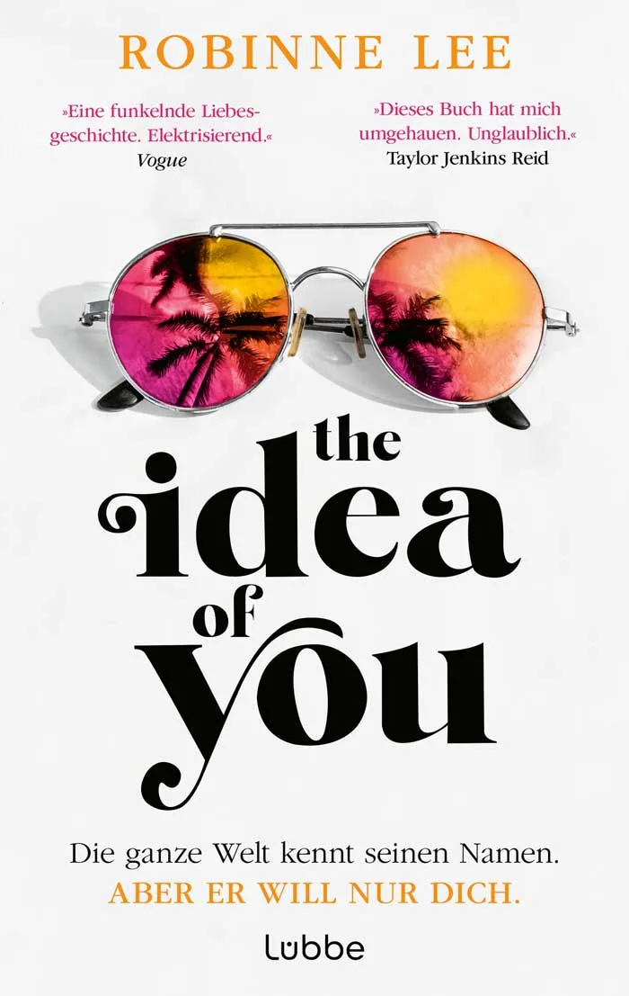 Lesetipps: 5 aufregende neue Romane für den Frühling 3 RobinneLee TheIdeaOfYou Cover