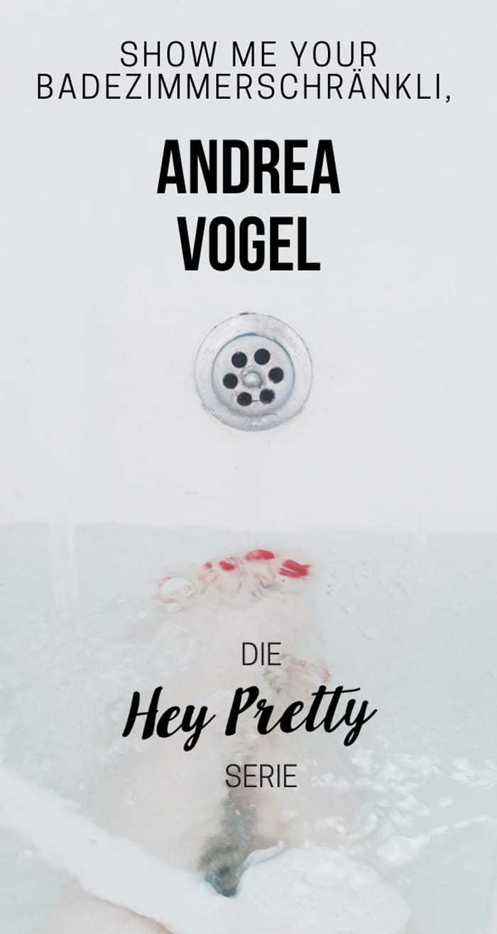 Show Me Your Badezimmerschränkli: Andrea Vogel 9 AndreaVogel Closer