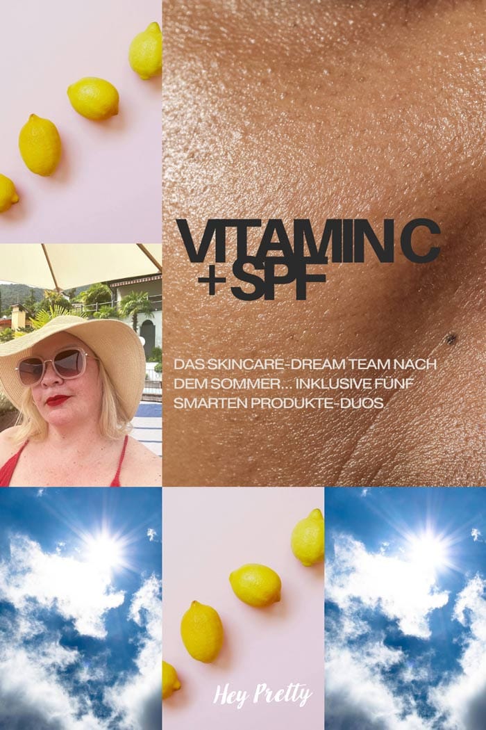 SPF und Vitamin C: Das Gesichtspflege-Dream-Team 10 SPF Collage Closer Daeda
