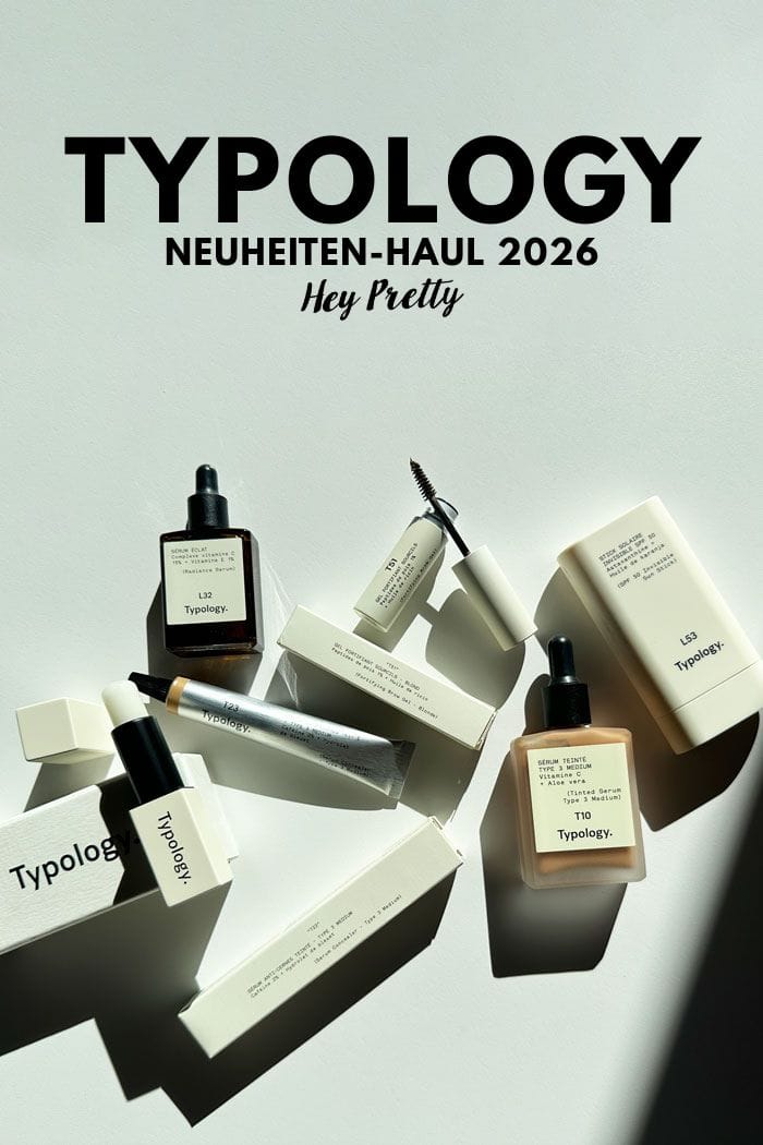 Typology Neuheiten: Ein kleiner, feiner Sommer-Haul 9 Typology Closer